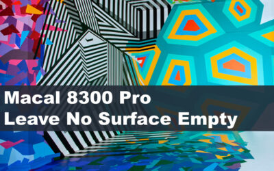 MACal 8300 Pro: Leave No Surface Empty